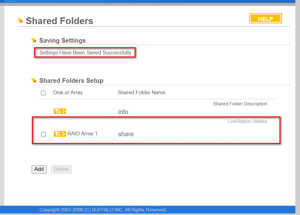 Shared Folders页面显示Settings Have Been Saved Successfully,并且Shared Folders Setup栏下多出了Disk or Array为RAID Array 1的share文件夹